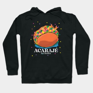 Acaraje Da Bahia Design Hoodie